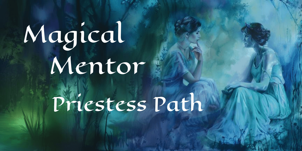 Magical Mentor — Priestess Path